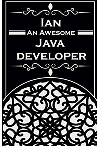Ian An Awesome Java Developer: Notebook and Journal to Write in | personalised name | Lined White Paper/ Personal Diary / Travel Book | 6 x 9" | 110 Pages | Ideal Gift for java developer