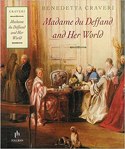 indir Madame Du Deffand And Her World