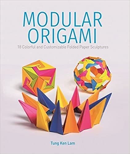 تحميل Modular Origami: 18 Colorful and Customizable Folded Paper Sculptures