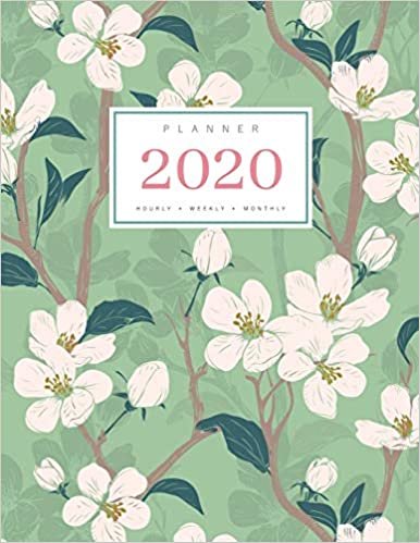 Planner 2020 Hourly Weekly Monthly: 8.5 x 11 Large Notebook Organizer with Hourly Time Slots | Jan to Dec 2020 | Flower Blooming Cherry Tree Design Green indir