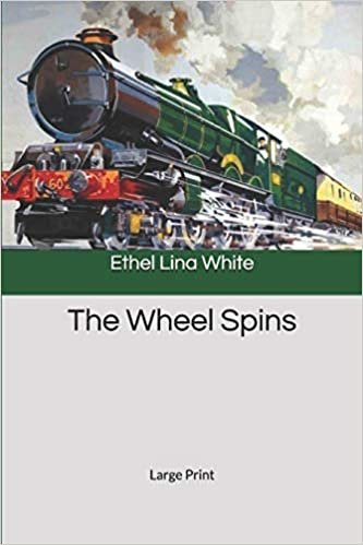 تحميل The Wheel Spins: Large Print