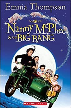 ダウンロード  Nanny McPhee and the Big Bang. (Popcorn Readers) by Emma Thompson(2011-02-01) 本