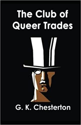 indir The Club of Queer Trades: [Annotated]: G. K Chesterton (Mystery and Thrillers Novel, Classical Literature)