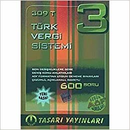 309 T - Türk Vergi Sistemi 3 indir