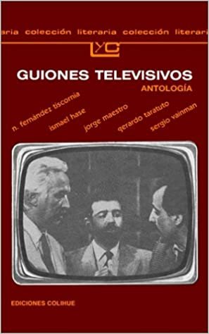 Tiscornia, N: Guiones Televisivos (Coleccion Literaria Lyc (Leer y Crear)) indir