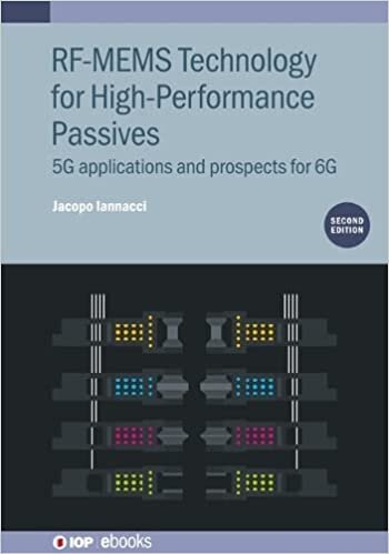 تحميل RF-MEMS Technology for High-Performance Passives (2nd Edition): 5G applications and prospects for 6G