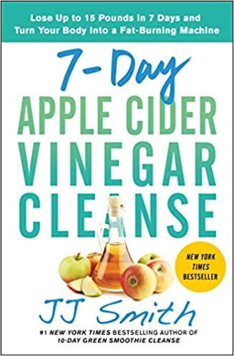 تحميل 7-Day Apple Cider Vinegar Cleanse: Lose Up to 15 Pounds in 7 Days and Turn Your Body into a Fat-Burning Machine
