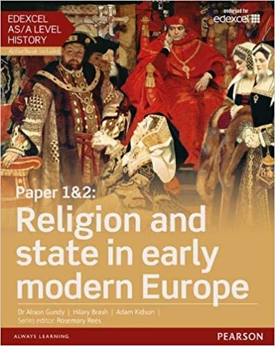 ダウンロード  Edexcel AS/A Level History, Paper 1&2: Religion and state in early modern Europe Student Book + ActiveBook (Edexcel GCE History 2015) 本