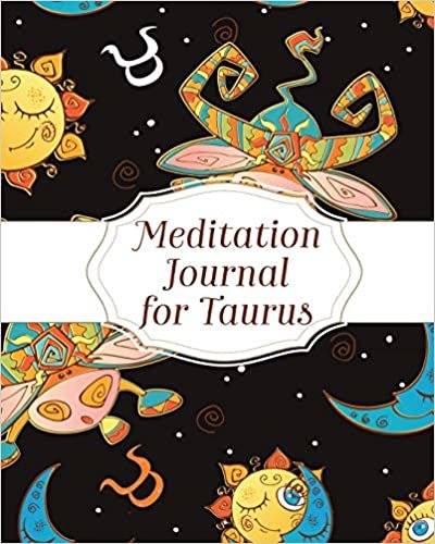 Meditation Journal For Taurus: Mindfulness | Reflection Notebook for Meditation Practice | Inspiration | Taurus Gift Journal indir