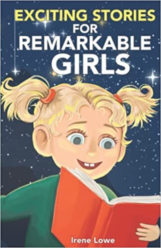 تحميل Exciting Stories For Remarkable Girls: An Inspirational Book for Kids about Friendship, Confidence, Social Skills &amp; School Life