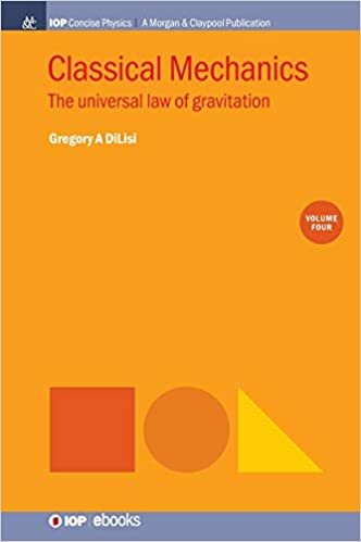 تحميل Classical Mechanics, Volume 4: The Universal Law of Gravitation