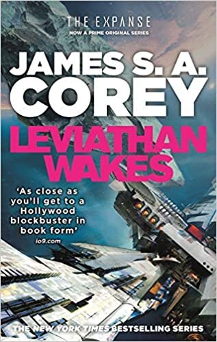 Leviathan Wakes: Book 1 Of The Expanse (Now A Prime Original Series)
