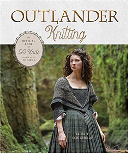 indir Outlander Knitting: The Official Book of 20 Knits Inspired by the Hit Series