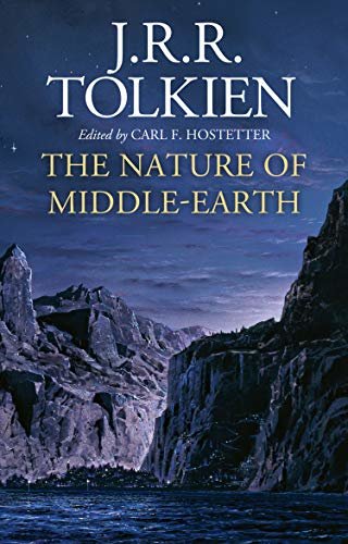 ダウンロード  The Nature of Middle-earth (English Edition) 本
