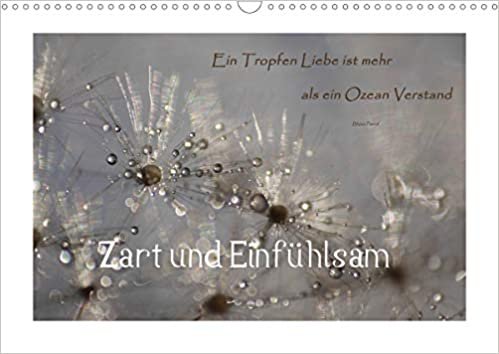 ダウンロード  Zart und Einfuehlsam (Wandkalender 2021 DIN A3 quer): Gefuehlvolle Ansichten (Monatskalender, 14 Seiten ) 本