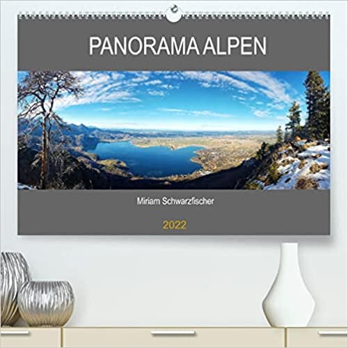 ダウンロード  Panorama Alpen (Premium, hochwertiger DIN A2 Wandkalender 2022, Kunstdruck in Hochglanz): Die Alpen im Panorma Blick (Monatskalender, 14 Seiten ) 本