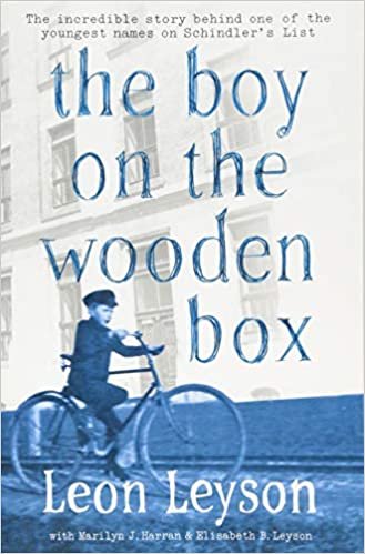 The Boy on the Wooden Box: How the Impossible Became Possible . . . on Schindler's List