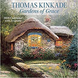Thomas Kinkade Gardens of Grace 2018 Wall Calendar ダウンロード