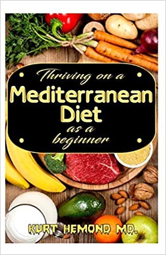 اقرأ Thriving on a Mediterranean Diet as a beginner: Exotic Mediterranean Diet Recipes and a 7 day meal plan for you to get started! الكتاب الاليكتروني 