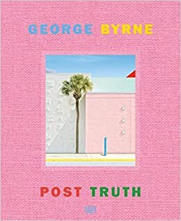 تحميل George Byrne: Post Truth