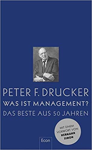 Was ist Management?: Das Beste aus 50 Jahren indir