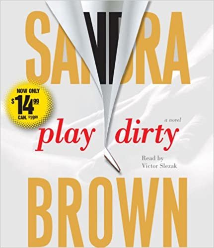 ダウンロード  Play Dirty: A Novel 本