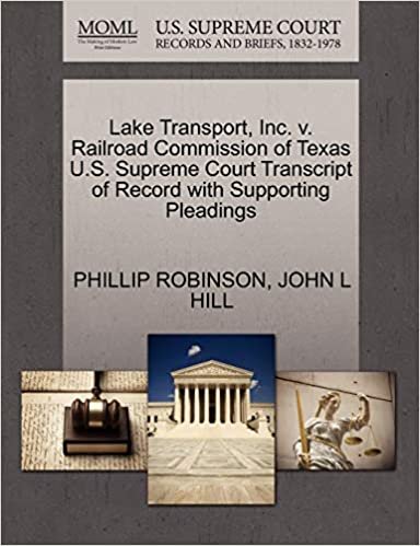 indir Lake Transport, Inc. v. Railroad Commission of Texas U.S. Supreme Court Transcript of Record with Supporting Pleadings