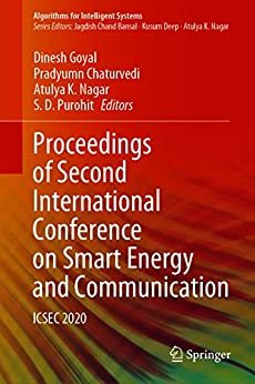 ダウンロード  Proceedings of Second International Conference on Smart Energy and Communication: ICSEC 2020 (Algorithms for Intelligent Systems) (English Edition) 本