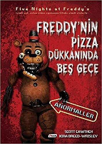 indir Freddy&#39;nin Pizza Dükkanında Beş Gece Anormaller