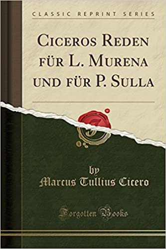 indir Ciceros Reden für L. Murena und für P. Sulla (Classic Reprint)
