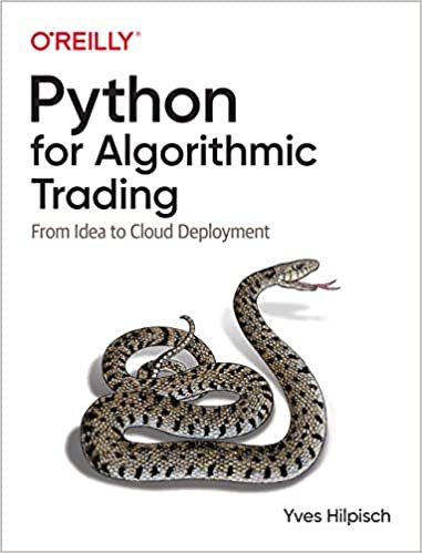 ダウンロード  Python for Algorithmic Trading: From Idea to Cloud Deployment 本
