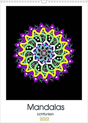 Mandalas Lichtfunken (Wandkalender 2022 DIN A3 hoch): Mandalas, Geistesblitze, Lichtfunken und ein freier Kopf (Geburtstagskalender, 14 Seiten ) ダウンロード