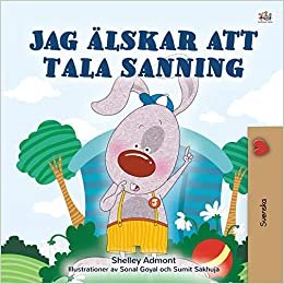 I Love to Tell the Truth (Swedish Children's Book) (Swedish Bedtime Collection) indir