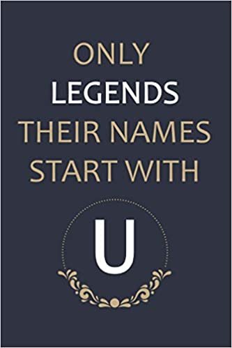 indir ONLY LEGENDS THEIR NAMES START WITH U: U Notebook , Happy 10th Birthday, Gift Ideas for Boys, Girls, Son, Daughter, Amazing, funny gift idea... birthday notebook, Funny Card Alternative