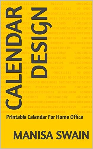 ダウンロード  Calendar Design: Printable Calendar For Home Office (English Edition) 本