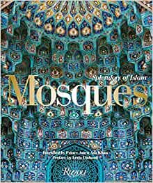 Mosques: Splendors of Islam