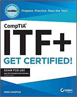 تحميل CompTIA ITF+ CertMike: Prepare. Practice. Pass the Test! Get Certified! Exam FC0–U61