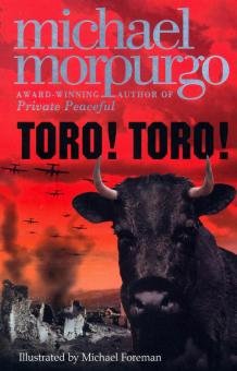 Бесплатно   Скачать Michael Morpurgo: Toro! Toro!