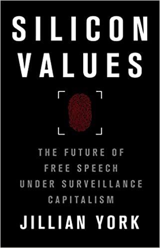 ダウンロード  Silicon Values: The Future of Free Speech Under Surveillance Capitalism 本