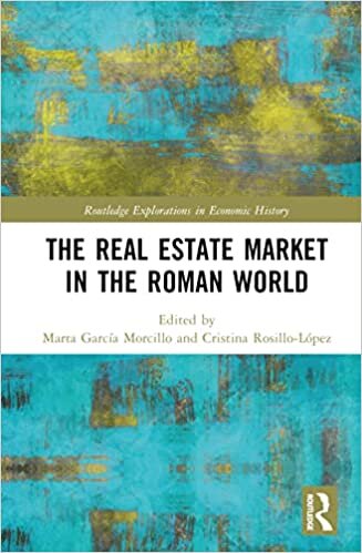 اقرأ The Real Estate Market in the Roman World الكتاب الاليكتروني 