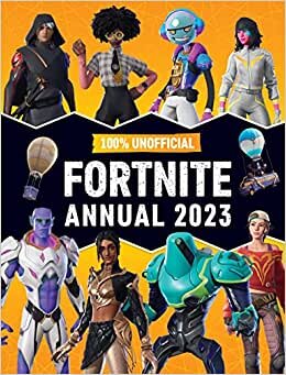 Unofficial Fortnite Annual 2023