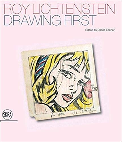 Danilo Eccher - Dorothy Lichtenstein Roy Lichtenstein: Drawing First: 50 Years of Works on Paper ,Ed. :1 تكوين تحميل مجانا Danilo Eccher - Dorothy Lichtenstein تكوين