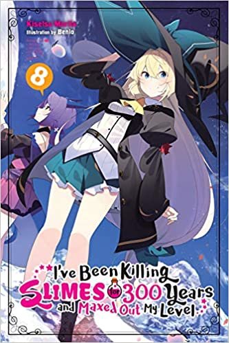 indir I&#39;ve Been Killing Slimes for 300 Years and Maxed Out My Level, Vol. 8 (light novel)