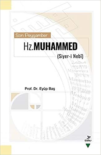 Son Peygamber Hz. Muhammed: Siyer-i Nebi indir