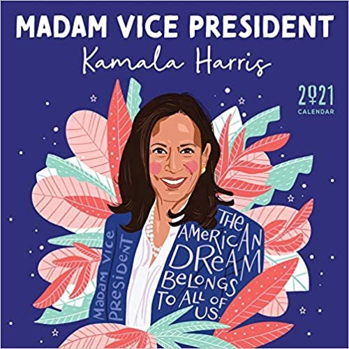 ダウンロード  Madam Vice President Kamala Harris 2021 Calendar 本