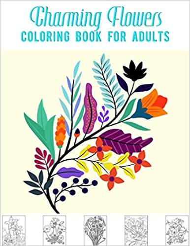 تحميل Charming Flowers Coloring Book for Adults: Flower Coloring Book for Girls adult 8.5 X 11 large print 100 pages Easy Coloring 50 beautiful flower.