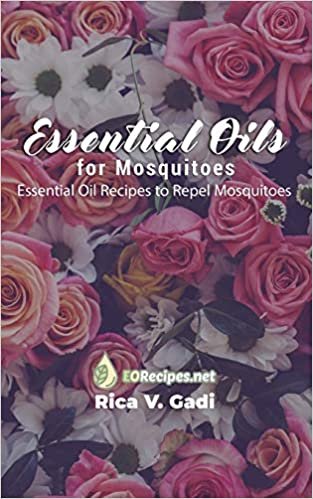 indir Essential Oils for Mosquitoes: Essential Oil Recipes to Repel Mosquitoes