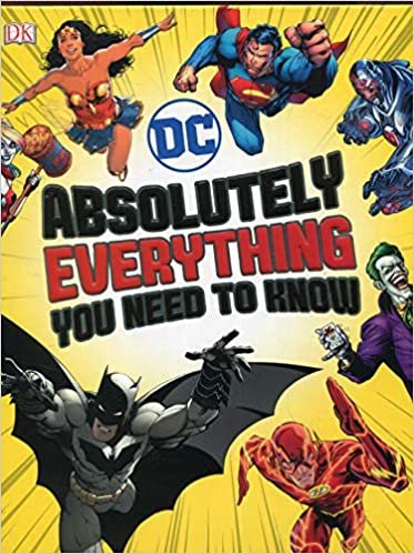 DC Comics Absolutely Everything You Need To Know indir