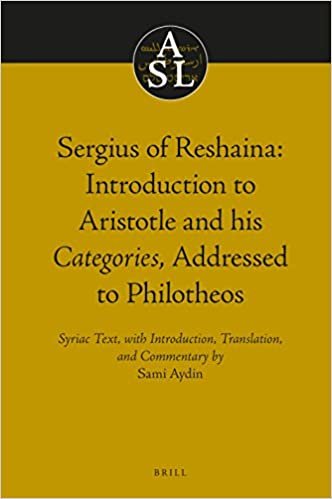 تحميل مقدمة عن sergius reshaina: إلى aristotle و His فئات ، معالجتها إلى philotheos (aristoteles semitico-latinus) (باللغة الإنجليزية ، syriac و العربية إصدار)