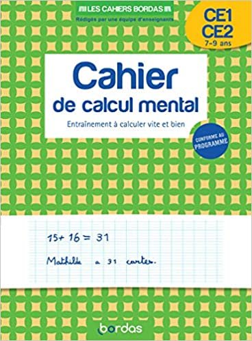 indir Les cahiers Bordas - Calcul mental CE1-CE2 - Entraînement à calculer vite et bien